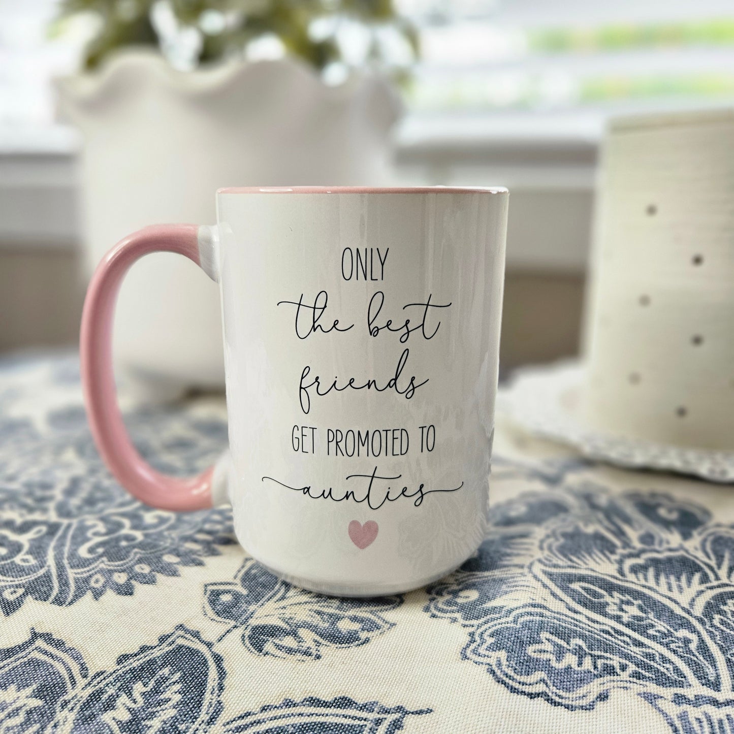 Friends Promoted to Aunties - Pink Handle 15oz Coffee Mug