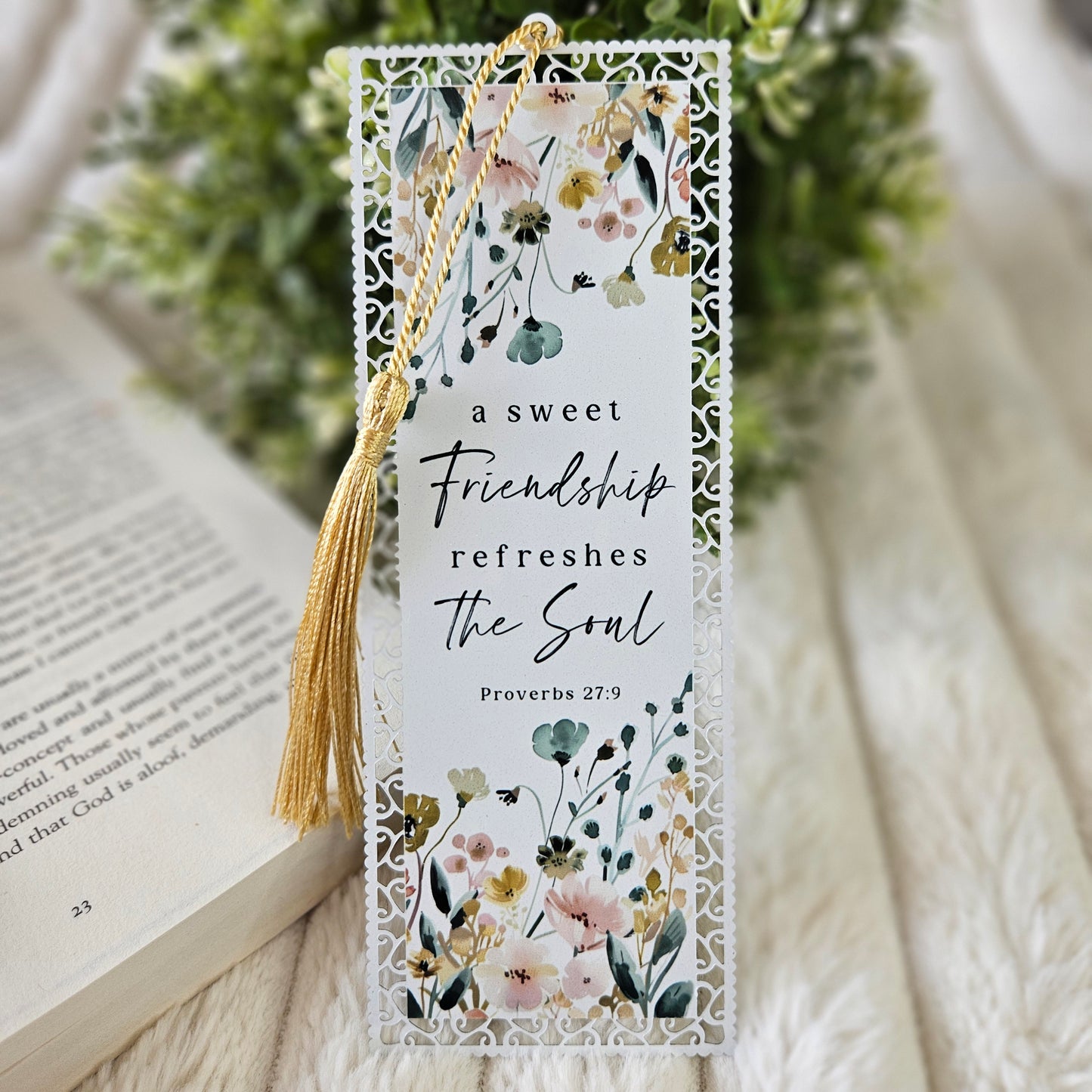 A Sweet Friendship Refreshes the Soul Bible Verse Bookmark