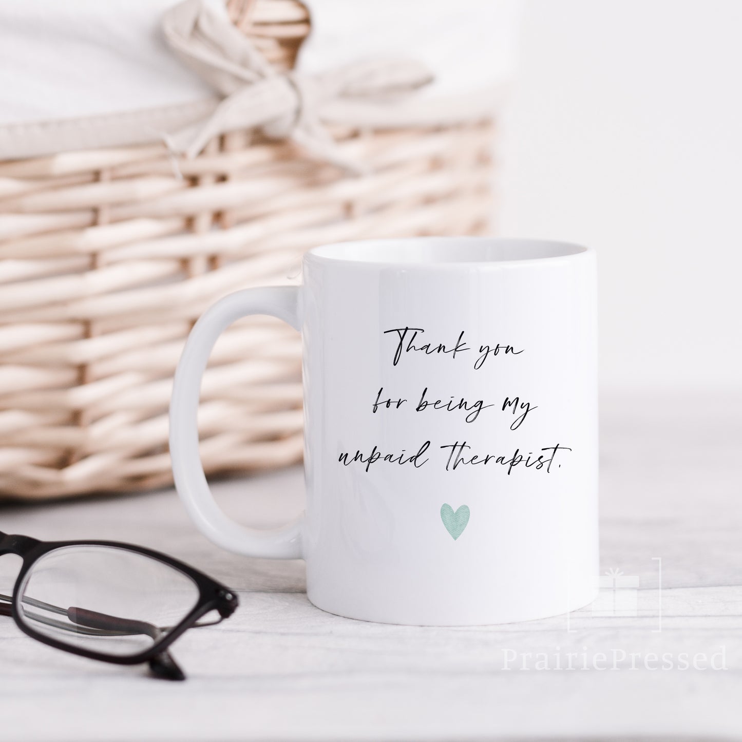 Thank you for being my unpaid therapist Friendsip Ceramic Coffee Mug
