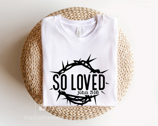 John 3:16 Easter Graphic T Shirt 