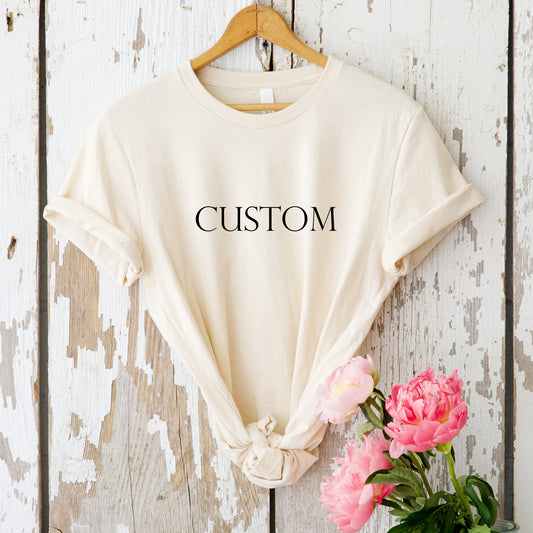 Customized T- Shirt - add your logo or text