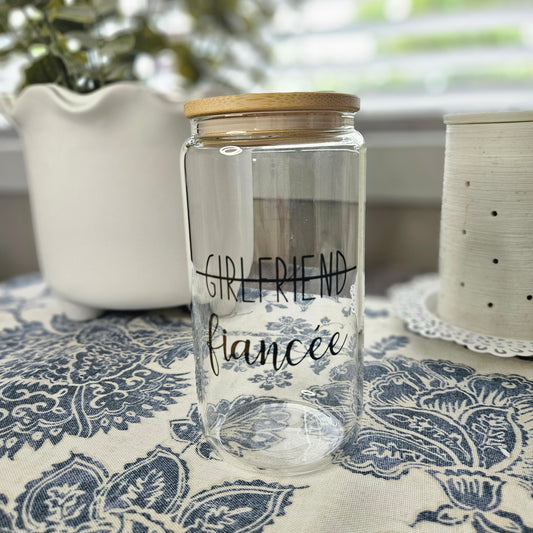 Girlfriend to Fiancee - Engagement Glass Tumbler