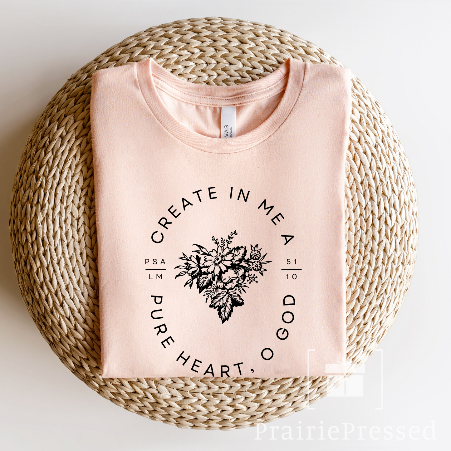 Create in Me a Pure Heart O God T Shirt