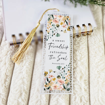 A Sweet Friendship Refreshes the Soul Bible Verse Bookmark