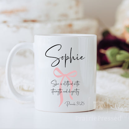 Clothed in Strength Ceramic Coffee Mug