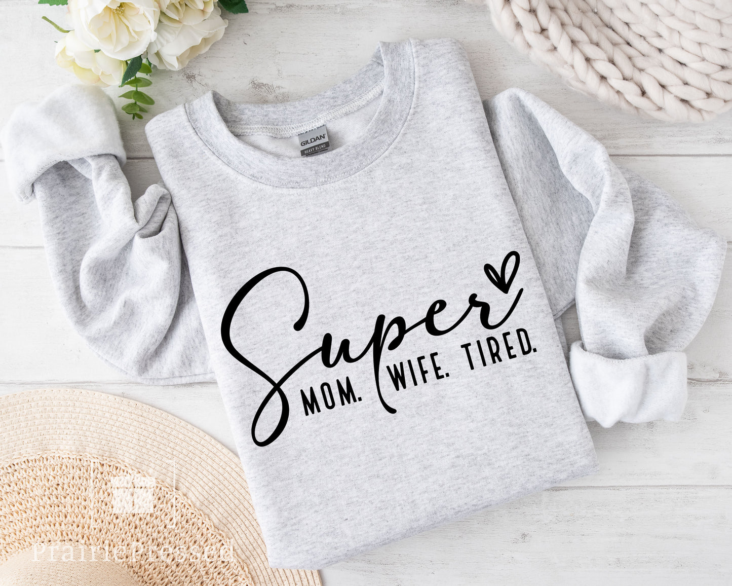 Super Mom Wife Tired Crewneck Sweatshirt