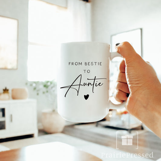 Bestie to Auntie Ceramic Coffee Mug