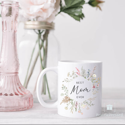 BEST MOM EVER wildflower Ceramic Mug for Mother's Day