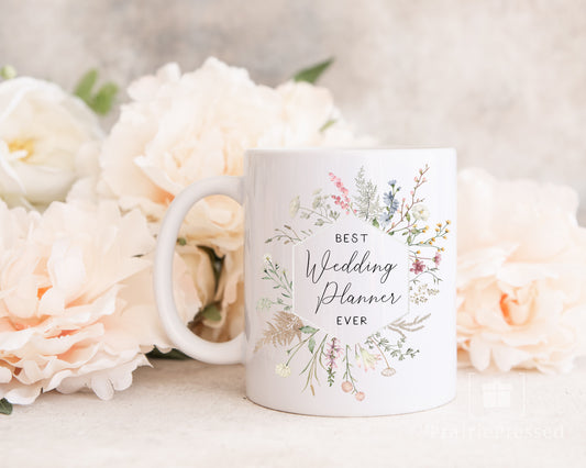 Best Wedding Planner Ever! Ceramic Wedding Gift Mugs with beautiful Cottagecore Floral Design