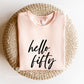 Hello Fifty - Custom Milestone Birthday T Shirt