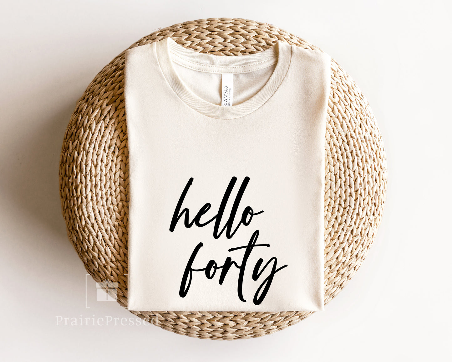 Hello Forty - Custom Milestone Birthday T Shirt