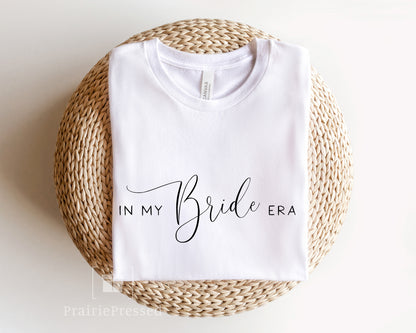 In My Bride Era script T-Shirt