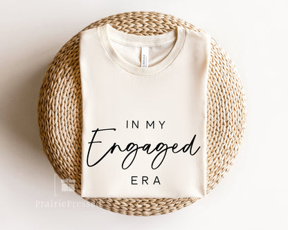 In My Engaged Era T-Shirt