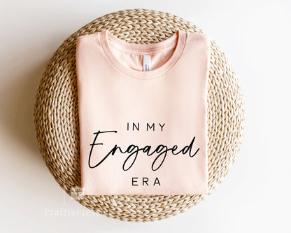 In My Engaged Era T-Shirt