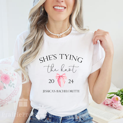 She's Tying the Knot Bachelorette T Shirt