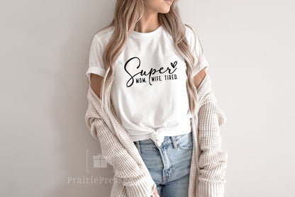 Super Mom TShirt