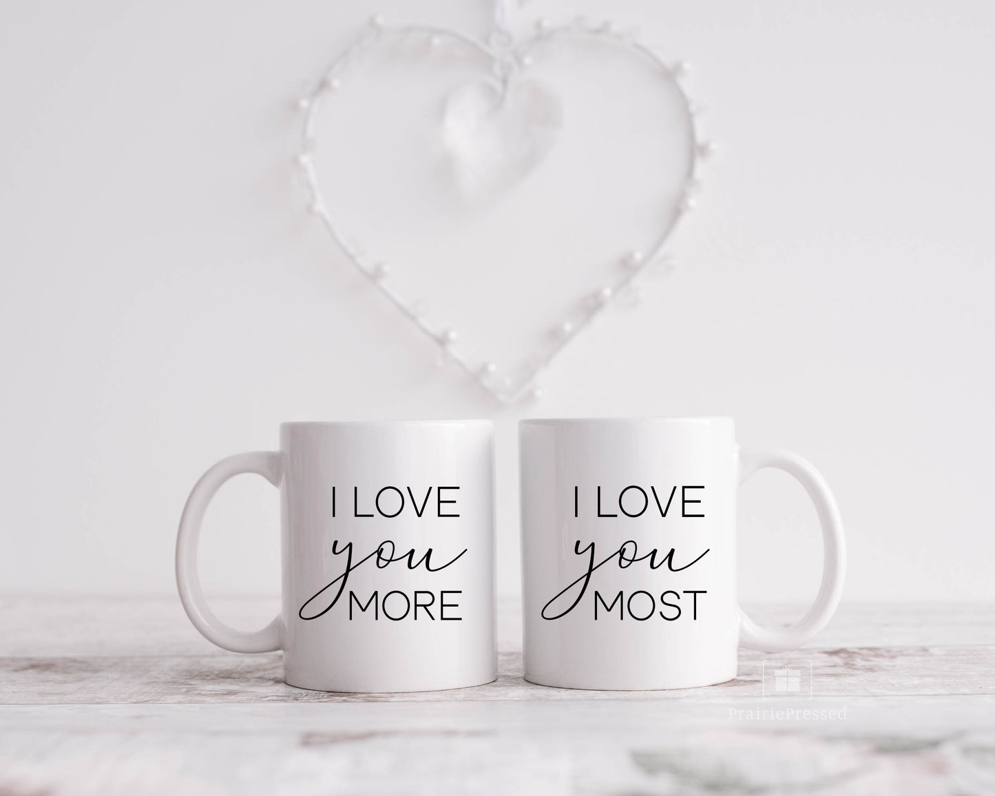 I Love you More I love you Most Mug Set
