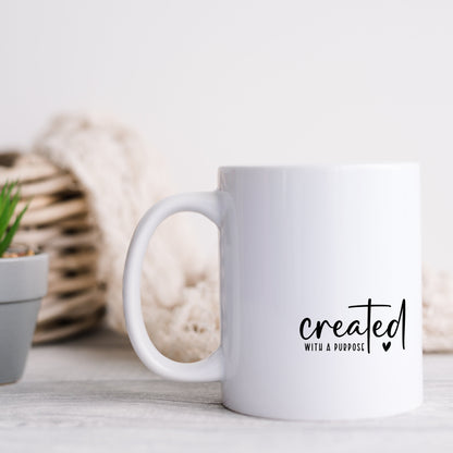 Created with a Purpose Ceramic Mug