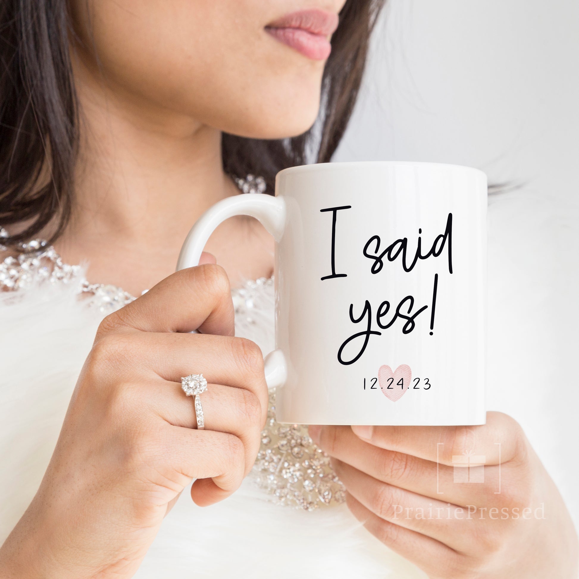 I said Yes! Ceramic Mug including Engagement Date