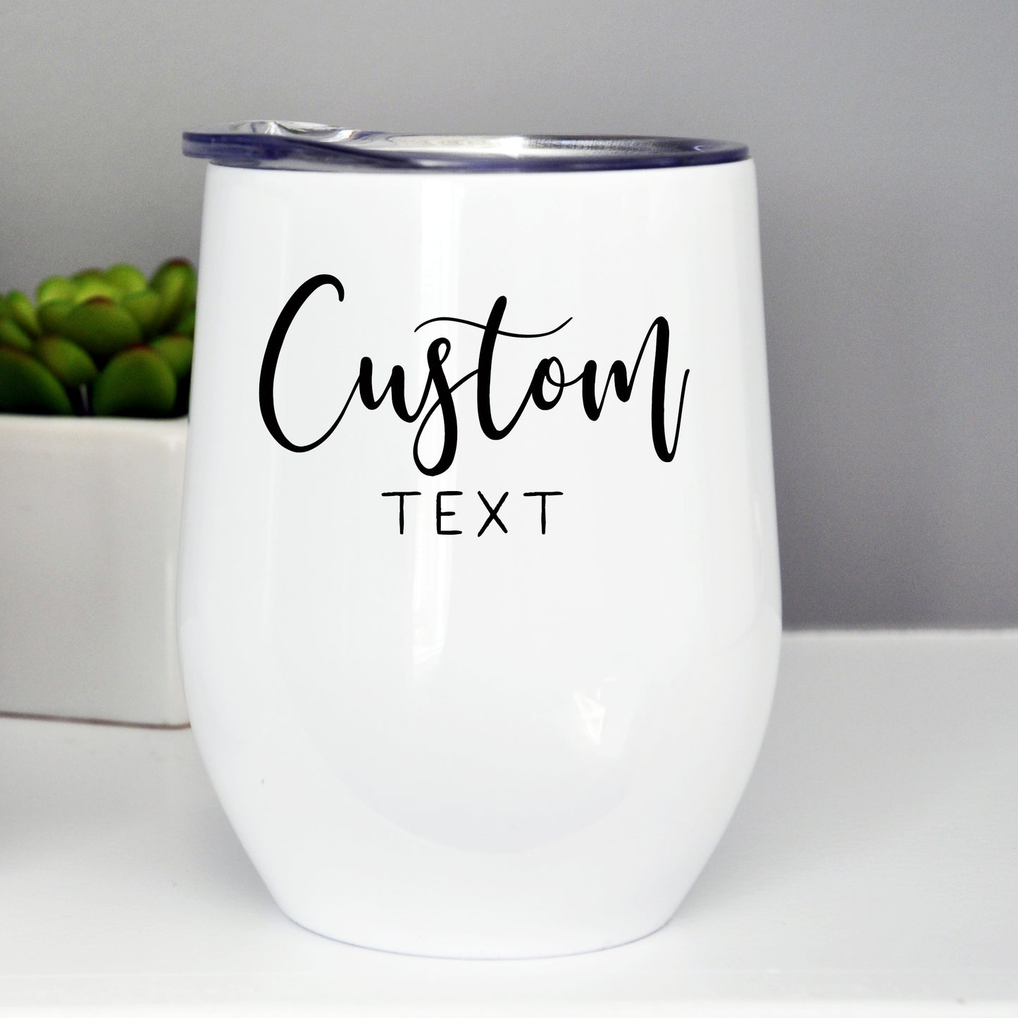 Custom Wine Cup - Add Your Text, Logo, or Quote